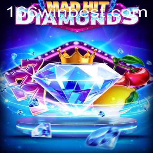 Explorando MadHitDiamonds: O Novo Sucesso com a Palavra-Chave 166win